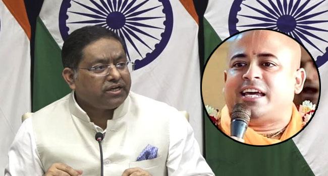 চিন্ময় ইস্যুতে নতুন করে যা বলল ভারত
