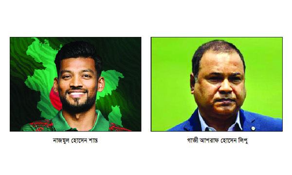 শান্ত অধিনায়ক-লিপু প্রধান নির্বাচক