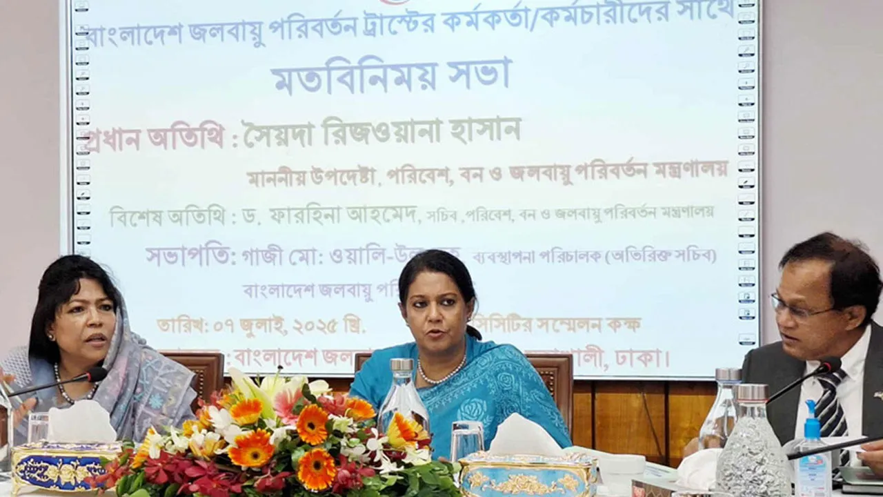 ক্লাইমেট চেঞ্জ ট্রাস্টকে শক্তিশালী করতে ১০ বছর মেয়াদী পরিকল্পনা নেয়া হবে