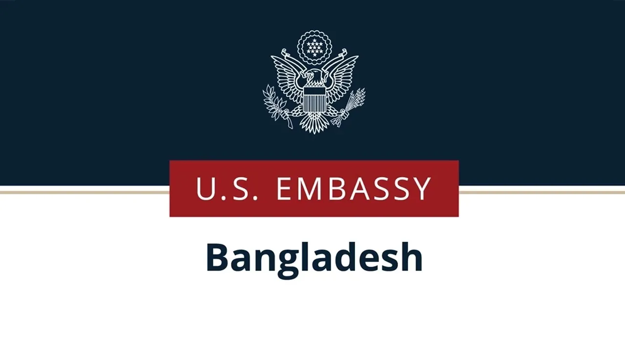 প্রতারণা থেকে সতর্ক থাকার আহ্বান মার্কিন দূতাবাসের
