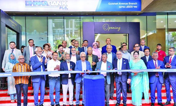 গুলশান অ্যাভিনিউতে ঢাকা ব্যাংকের নতুন শাখা উদ্বোধন